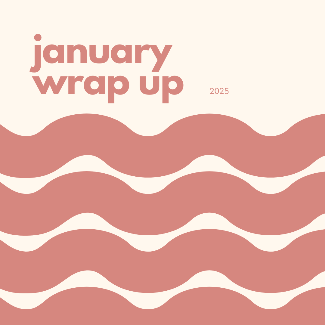 Wrap Up: January 2025