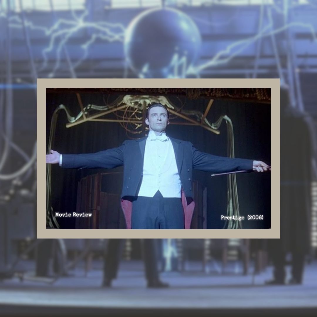Review: Prestige (2006)