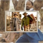 Review Django Unchained 2012 Living With B