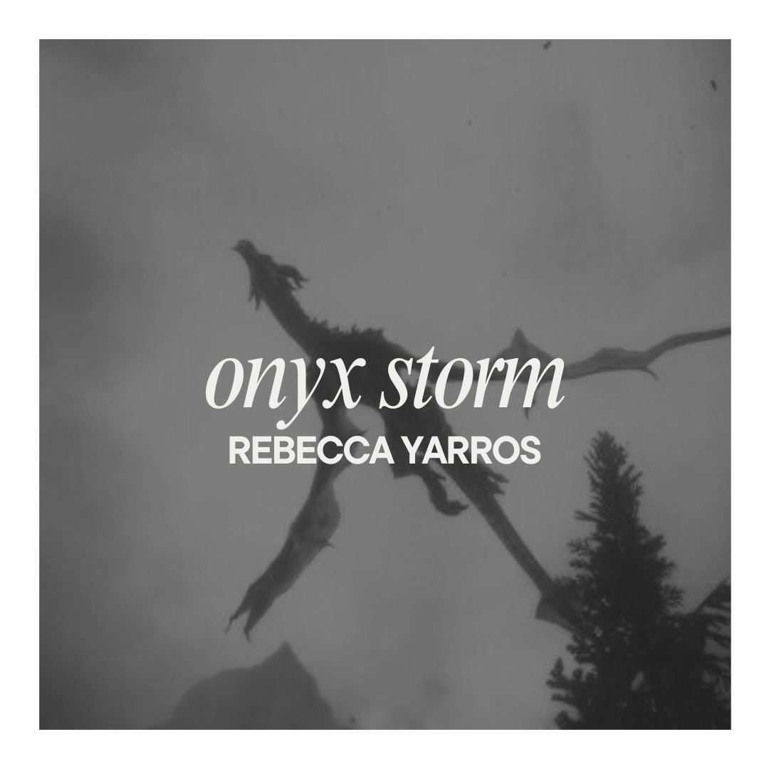 Review: Onyx Storm (The Empyrean, #3) by Rebecca Yarros