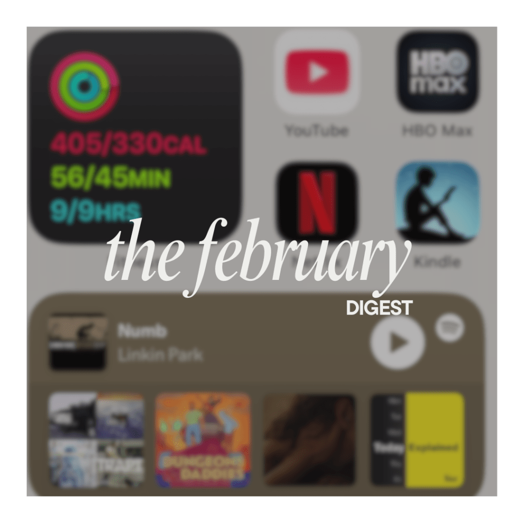 The February Digest