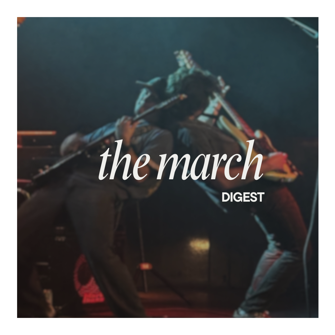 The March Digest